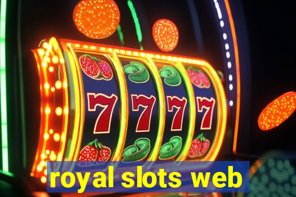 royal slots web
